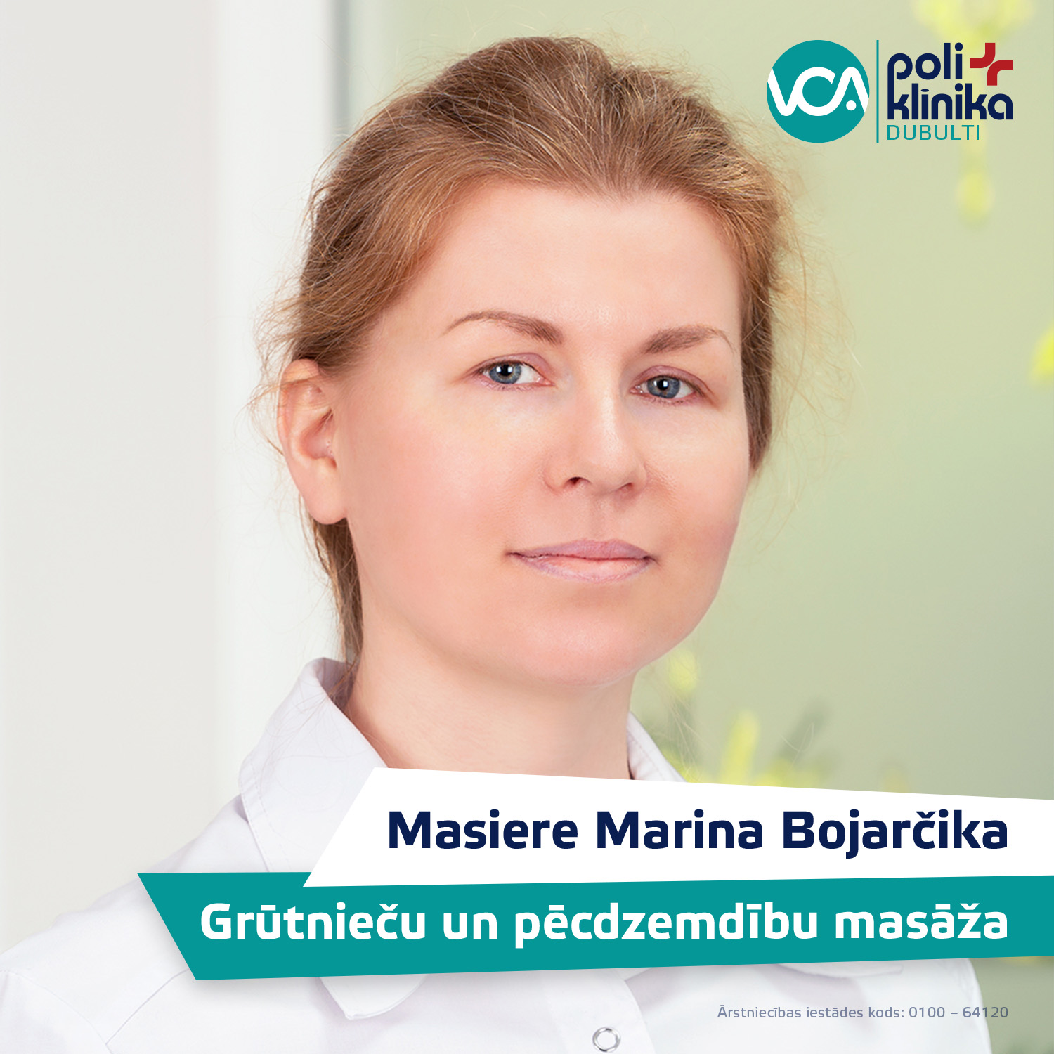 VCA poliklīnika Dubulti - Masiere Marina Bojarčika