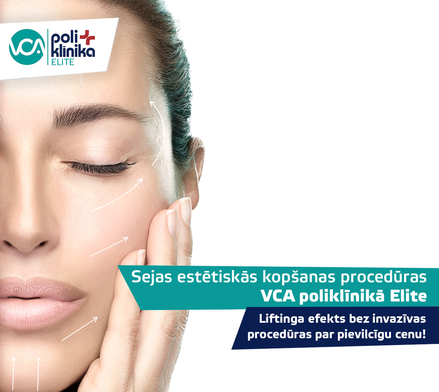 Īpašs piedāvājums sejas estētiskās kopšanas procedūrām VCA poliklīnikā Elite