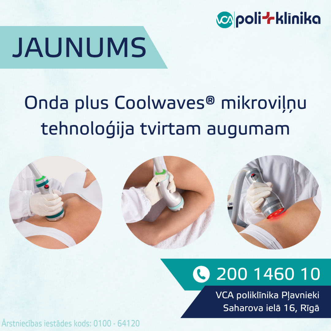 VCA poliklnika tagad pieejama Onda plus Coolwaves® sistēma
