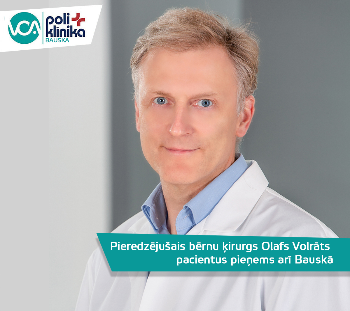 Pieredzējušais bērnu ķirurgs Olafs Volrāts no 17. novembra pacientus pieņems arī Bauskā