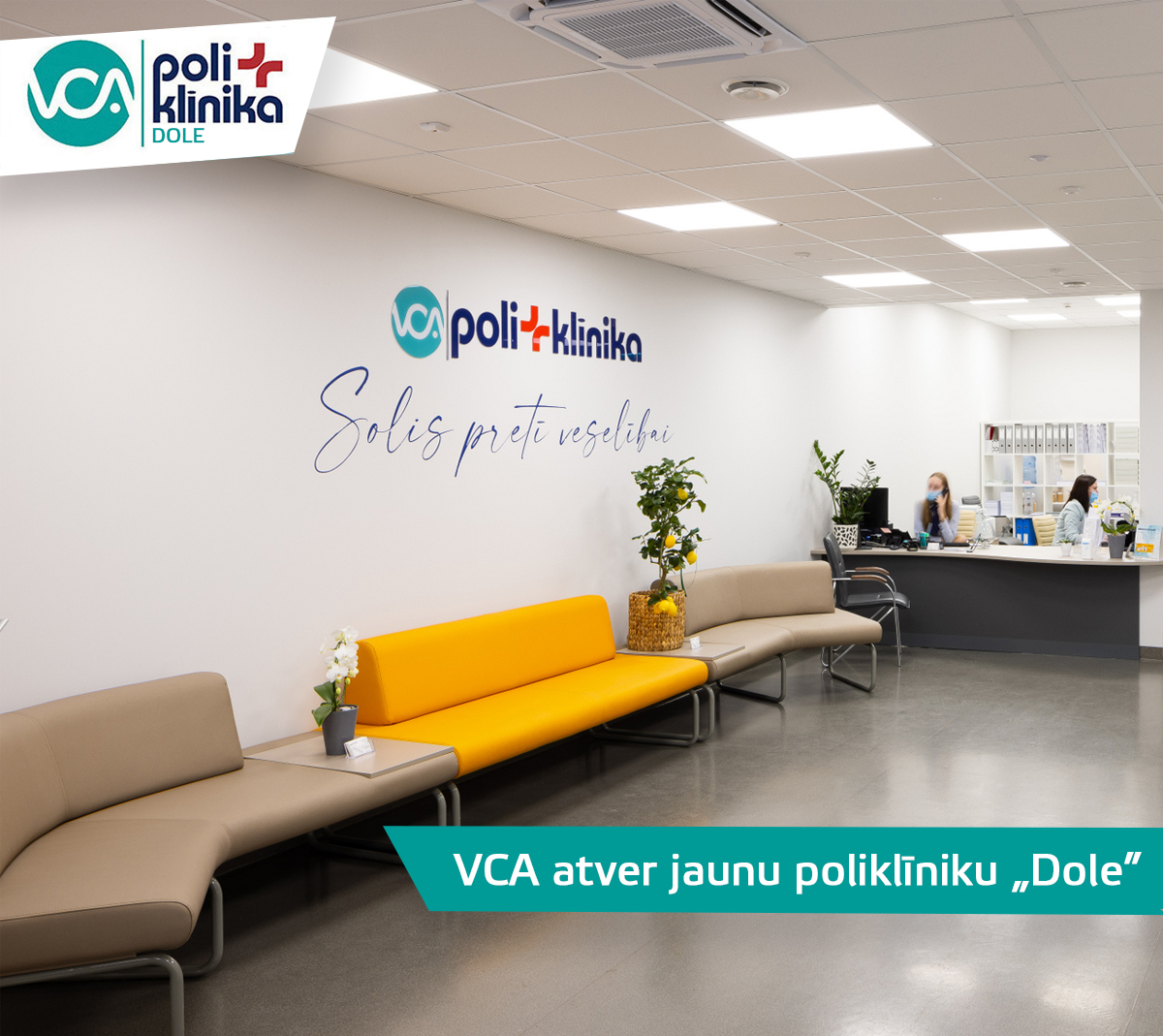 Paplašinot pakalpojumu pieejamību pieaugušajiem un bērniem, VCA atver jaunu poliklīniku „D