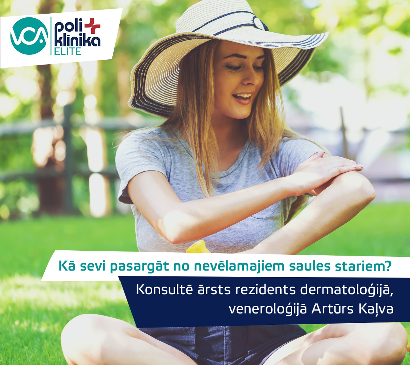 Kā sevi pasargāt no nevēlamajiem saules stariem?