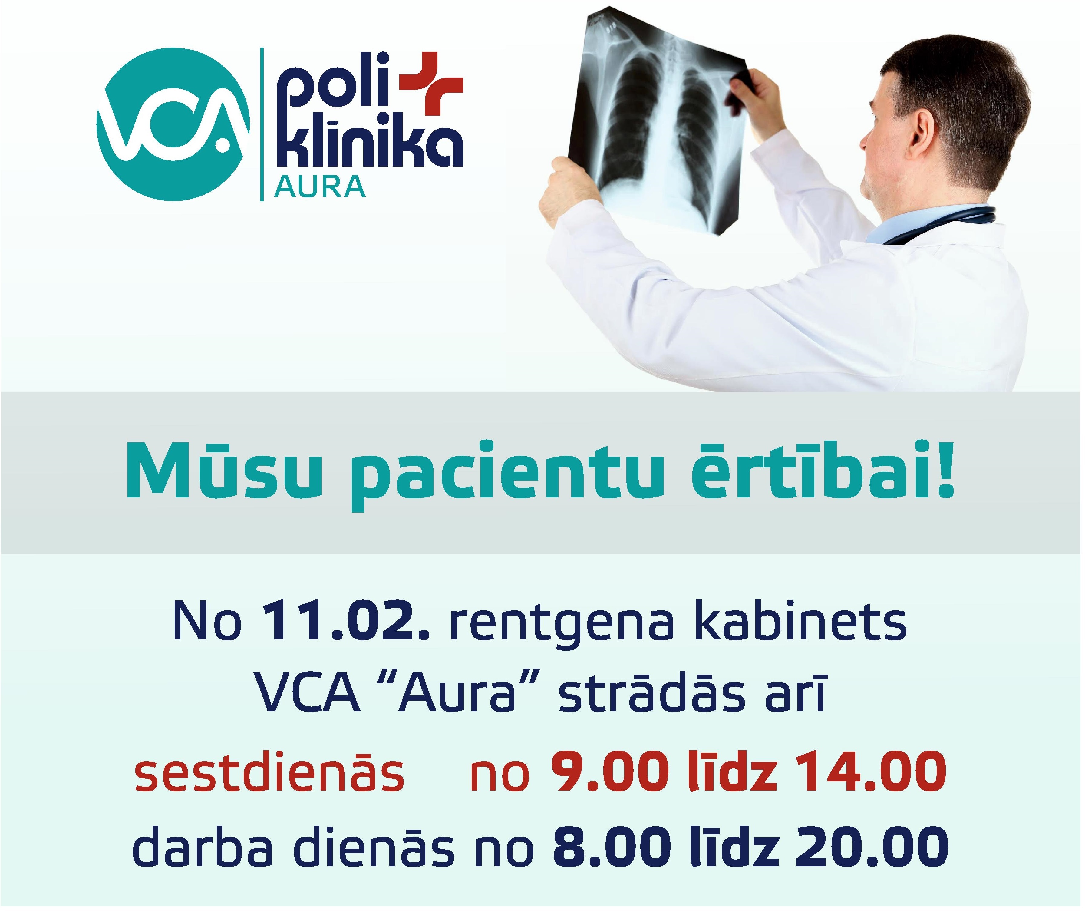 VCA Aura rentgena darba laiks sestdienās
