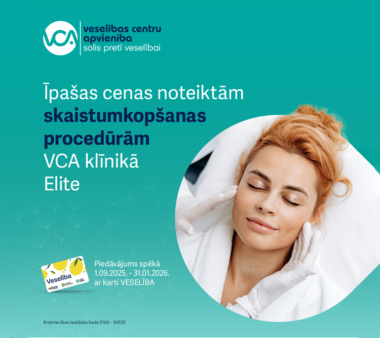 Akcija skaistumkopšanas pakalpojumiem VCA klīnikā Elite