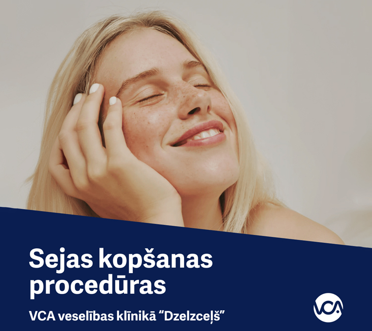 Jaunums: profesionālās sejas ādas kopšanas procedūras VCA Dzelzceļš