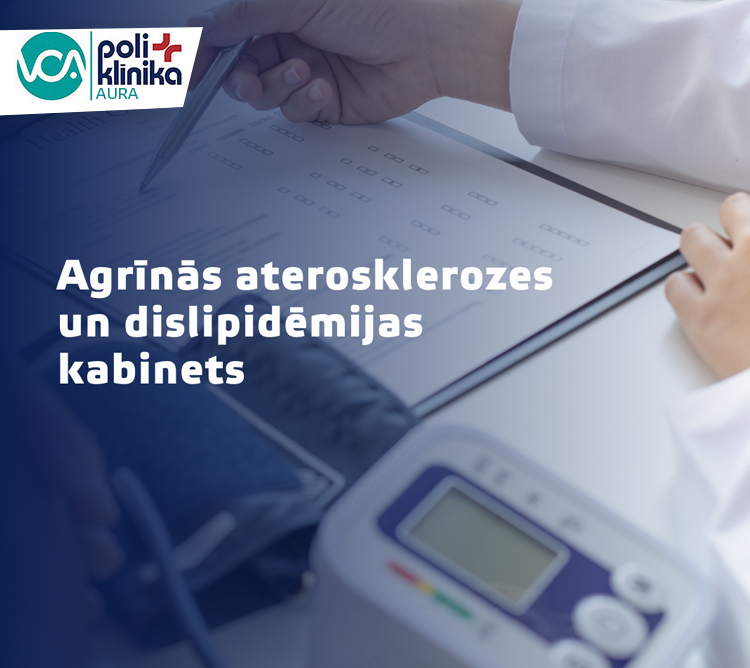 Jaunums - agrīnās aterosklerozes un dislipidēmijas kabinets